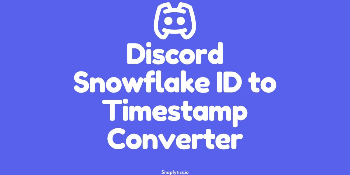 Discord Snowflake